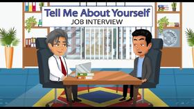 Tell Me About Yourself - Job Interview