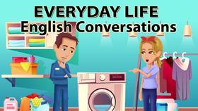 Everyday Life English Conversations