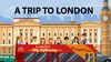 A Trip to London 商品缩略图0