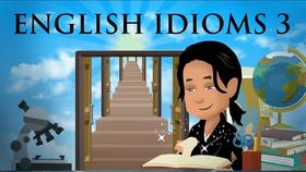 English Idioms 3
