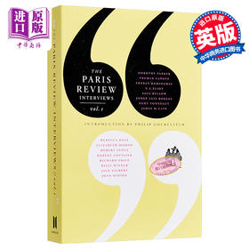 巴黎评论 首辑 英文原版  The Paris Review Interviews,Vol. 1 Philip Gourevitch   Canongate Books 文学理论与批评