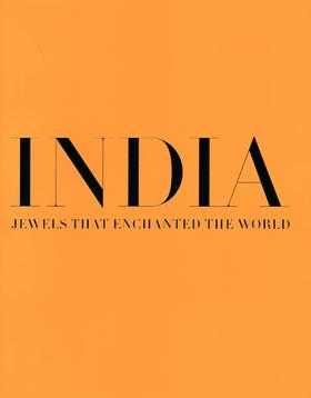India, Jewels that Enchanted the World,印度，令世界着迷的珠宝   时尚