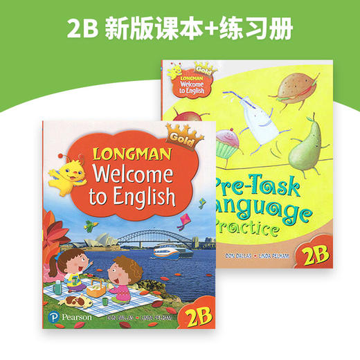 Pearson 香港朗文小学英语2B二年级下学期教材 综合练习册英文原版 Longman Welcome to English Gold 英文版进口英语书籍 商品图2