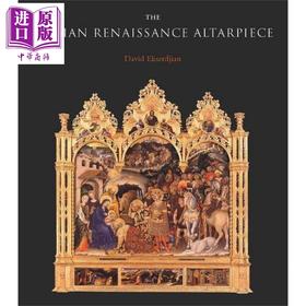 【中商原版】The Italian Renaissance Altarpiece 进口艺术 意大利文艺复兴时期的祭坛画 Yale