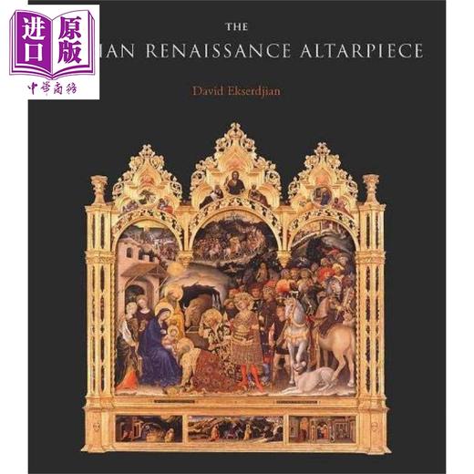 【中商原版】The Italian Renaissance Altarpiece 进口艺术 意大利文艺复兴时期的祭坛画 Yale 商品图0