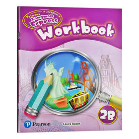 培生香港朗文小学英语教材 二年级下学期 综合练习册 英文原版 Primary Longman Express 2B workbook 第二版朗文快车PLE 英文版