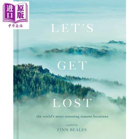 预售 【中商原版】Let's Get Lost 进口艺术 让我们迷失 偏远地区的摄影之旅