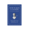 【英文原版】一个国家如何运行：给现代领导者的古典指南 How to Run a Country: An Ancient Guide for Modern Leaders 商品缩略图0