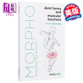 【中商原版】Morpho: Joint Forms and Muscular Functions 进口艺术 形态: 关节形式和肌肉功能