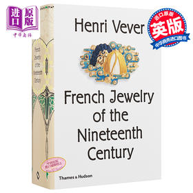 【中商原版】French Jewelry 进口艺术 Henri Vever的19世纪珠宝设计 T&H