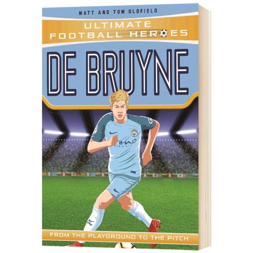 超级足球英雄 凯文德布劳内 英文原版 De Bruyne Ultimate Football Heroes 儿童励志章节小说读物 商品图0