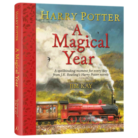 哈利波特 魔法之年 神奇的一年 英文原版 Harry Potter A Magical Year 英文版艺术插画集 JK罗琳进口英语书哈利波特周边