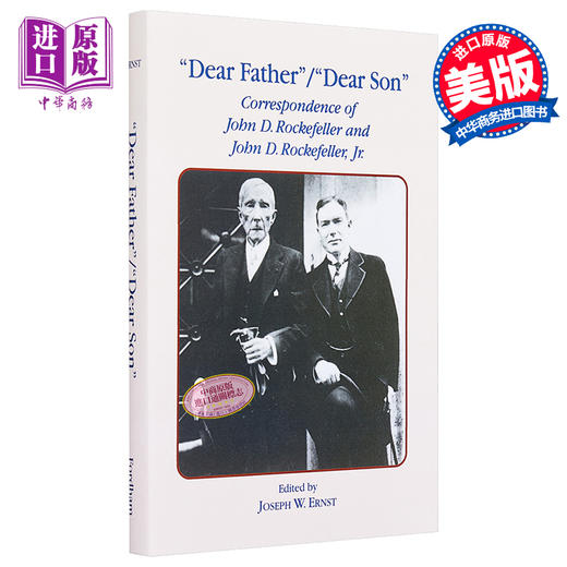 预售 【中商原版】Dear Father, Dear Son 英文原版 亲爱的父亲，亲爱的儿子：洛克菲勒父子的通信 J.W. Ernst 商品图0