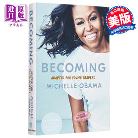 【中商原版】成为 米歇尔奥巴马自传 青少年版 Becoming Adapted for Young Readers 英文原版 Michelle Obama 传记