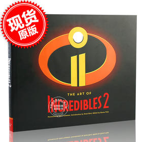 现货 超人总动员2 电影艺术画册设定集 英文原版 The Art of Incredibles 2 迪士尼皮克斯 Disney Pixar 小杰 Jack 帕波 Bob Parr