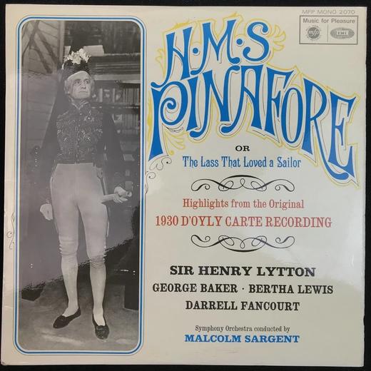 LP黑胶唱片 吉尔伯特和萨利文《皮纳福号军舰》精彩选段 萨金特爵士指挥 商品图0