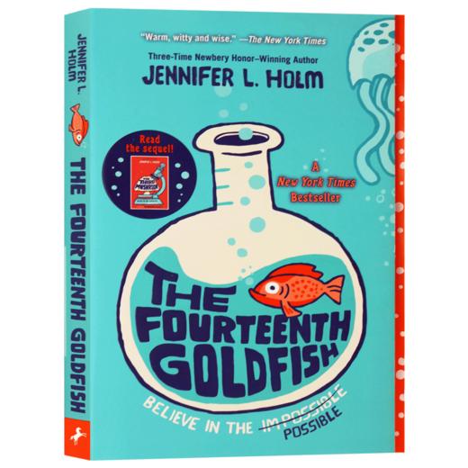 第十四条金鱼 英文原版 The Fourteenth Goldfish 经典儿童文学小说读物 纽伯瑞奖作家 Jennifer L Holm 英文版进口英语书籍 商品图3