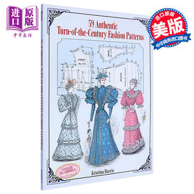 【中商原版】59 Authentic TurnoftheCentury Fashion Patterns 进口艺术 女装服装设计细节裁剪纸样制版