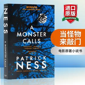 当怪物来敲门 英文原版小说 A Monster Calls 恶魔的呼唤 卡内基金奖 英文版电影原著小说书 Patrick Ness 进口原版英语书籍