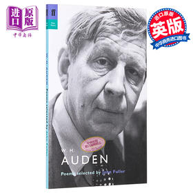 奥登诗选（约翰富勒珍藏） 英文原版 W. H. Auden: Poems Selected by John Fuller