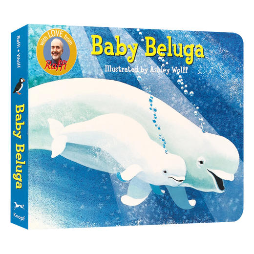 白鲸宝宝 英文原版 童谣绘本 Baby Beluga 儿歌童谣 幼儿英语启蒙纸板书 拉斐 Raffi 英文版进口原版书籍 商品图0