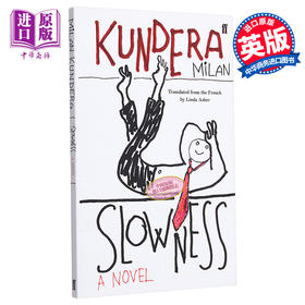 【中商原版】米兰 昆德拉 慢 缓慢 英文版 英文原版 Slowness Milan Kundera Faber & Faber 文学小说 书