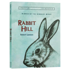 小兔希尔 英文原版 Rabbit Hill 兔子坡 Robert Lawson 罗伯特罗素 英文版儿童文学小说故事书 纽伯瑞奖
