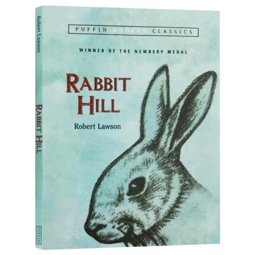 小兔希尔 英文原版 Rabbit Hill 兔子坡 Robert Lawson 罗伯特罗素 英文版儿童文学小说故事书 纽伯瑞奖 商品图0