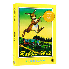 华研原版 兔子坡 英文原版 Rabbit Hill 纽伯瑞儿童文学奖金奖小说 中小学生课外阅读 Robert Lawson罗伯特罗素