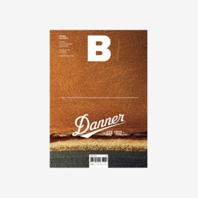 Magazine B NO.59 DANNER/时尚/丹拿公司/波特兰