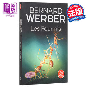预售 【中商原版】【法文版】蚂蚁帝国三部曲1：蚂蚁帝国 法文原版 Les Fourmis, Tome 1: Les fourmis Bernard Werber 科幻小说