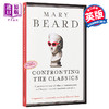 预售 【中商原版】直面经典 传统 冒险和创新 英文原版 Confronting the Classics Mary Beard 欧洲史 商品缩略图0