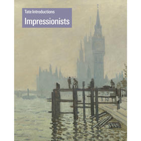 Tate Introductions: Impressionists,泰特给你介绍：印象派画家   绘画