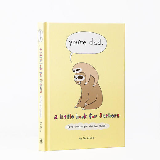 你是我爸爸 Liz Climo新作 You're Dad A Little Book for Fathers 英文原版莉兹克里莫 父亲节父爱3-5岁儿童 商品图4