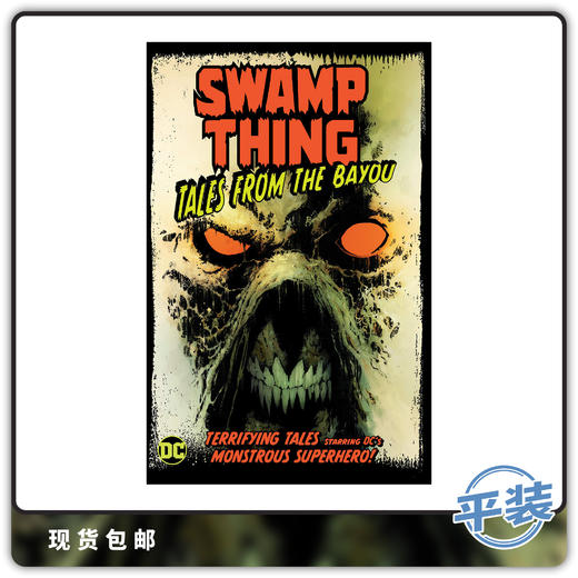合集 沼泽怪物 河口故事 平装版 Swamp Thing Tales From The Bayou Tp 商品图0