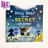 【中商原版】Richard Smythe Dozy Bear and the Secret of Sleep 瞌睡熊的冬眠秘诀 亲子哄睡绘本 儿童图画书0-3岁 英文原版 商品缩略图0