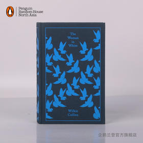 嘉德文库|【企鹅兰登】白衣女人 The Woman in White 布纹经典 威尔基·柯林斯 侦探 阴谋 英文原版