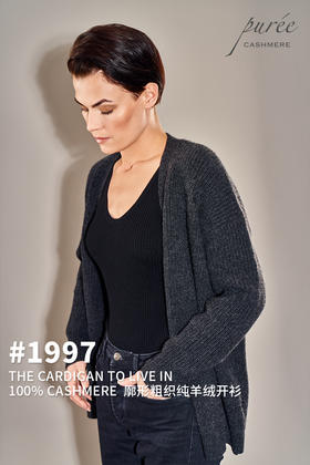 #1997「THE CARDIGAN TO LIVE IN」100% CASHMERE 廓形粗织羊绒开衫