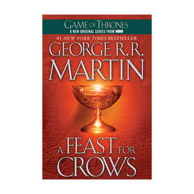 【英文原版】A Feast for Crows Song of Ice and Fire 冰与火之歌Ⅳ 群鸦的盛宴 冰与火之歌 卷四
