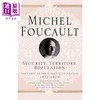 【中商原版】安全 领土与人口 Security Territory Population Lectures at the College de France 1977 1978 英文原版 M Fouc 商品缩略图0