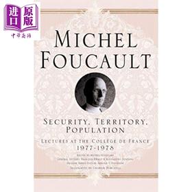 【中商原版】安全 领土与人口 Security Territory Population Lectures at the College de France 1977 1978 英文原版 M Fouc
