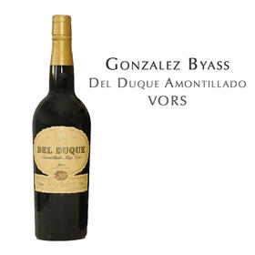 冈萨比亚斯玳都格雪利酒（利口葡萄酒） Gonzalez Byass Del Duque Amontillado VORS