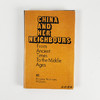 China and Her Neighbours: From Ancient Times to the Middle Ages/中国及其邻国：从古代到中世纪 商品缩略图0
