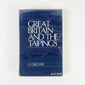 Great Britain and The Taipings/大英帝国和太平天国