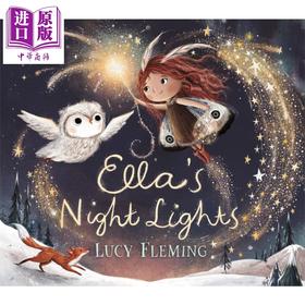 【中商原版】Lucy Fleming Ella's Night Lights 艾娜的夜灯 英文原版 进口图书 儿童亲子故事绘本 平装 3-6岁 性格培育