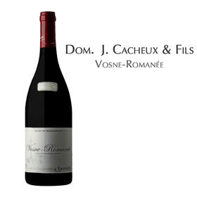 杰克卡修酒庄沃恩 - 罗曼尼村红葡萄酒 法国  Domaine J. Cacheux & Fils Vosne-Romanée France