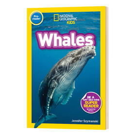 美国国家地理入门级 鲸鱼 英文原版 National Geographic Kids pre-Readers Whales 英语启蒙 科普百科 英文版进口英语书