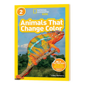 美国国家地理分级阅读 变色生物 英文原版 National Geographic Readers level 2 Animals That Change Color 进口英文书