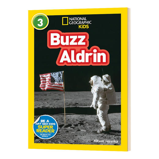 美国国家地理分级读物 航天员奥尔德林 英文原版 National Geographic Readers level 3 Buzz Aldrin 英文版 进口英语书 商品图0