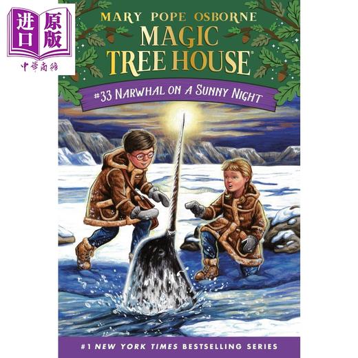 【中商原版】Magic Tree House 33 Narwhal on a Sunny Night 神奇树屋第一季33平装 儿童初级章节书 小初文学 6-9岁 英文原版 商品图1